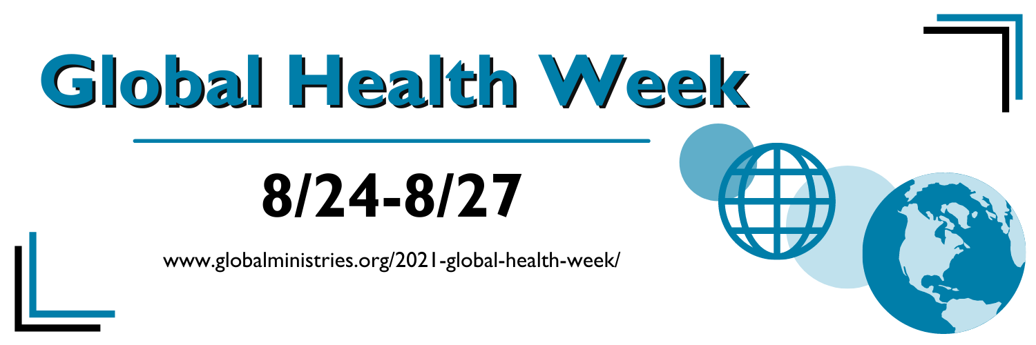 2021 Global Health Week Global Ministries