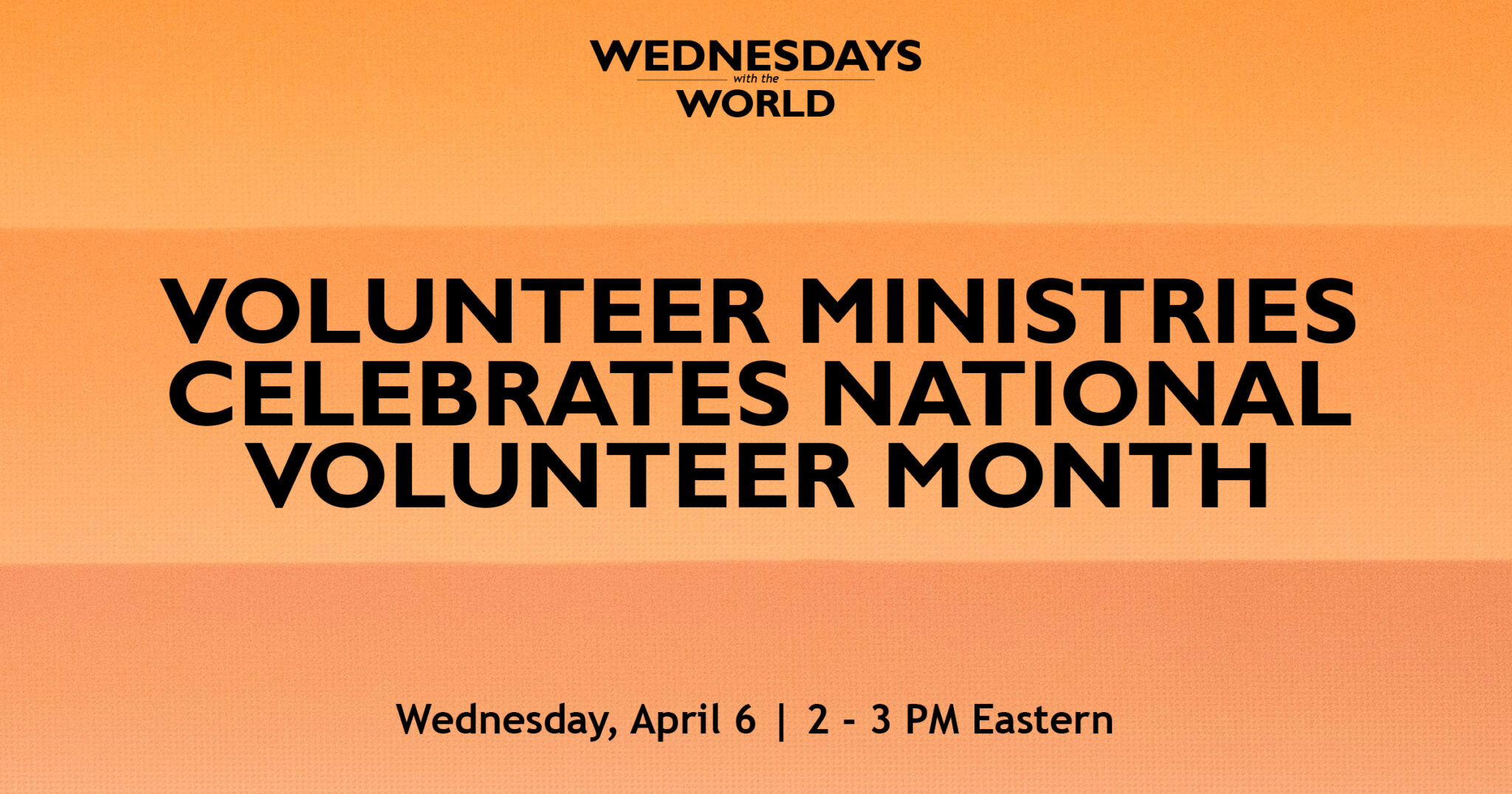 ucc-volunteer-ministries-celebrates-national-volunteer-month-stories